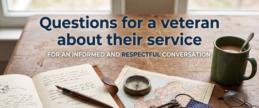 Honoring Their Service: Questions to Ask a Veteran in Your Family